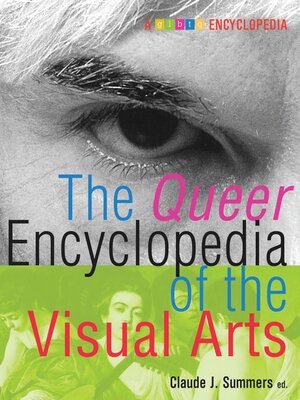 cover image of The Queer Encyclopedia of the Visual Arts